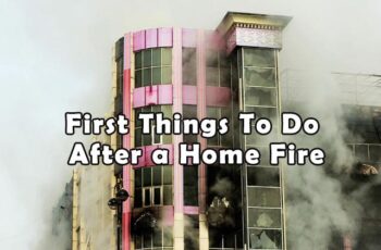 First Things To Do After a Home Fire