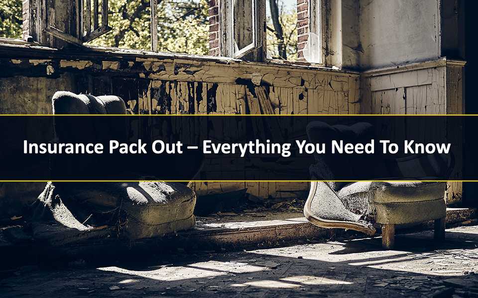 Insurance Pack Out – Everything You Need To Know 1
